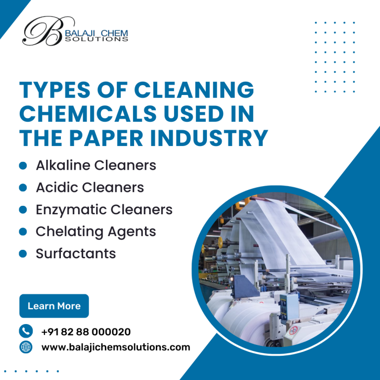 What are Types of Cleaning Chemicals Used in the Paper Industry?